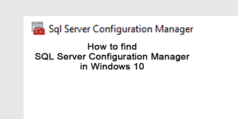 Sql server configuration manager как запустить windows 10