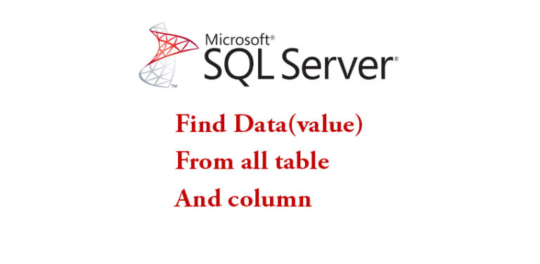 how-to-find-table-name-or-column-name-by-data-or-value-in-table-sql